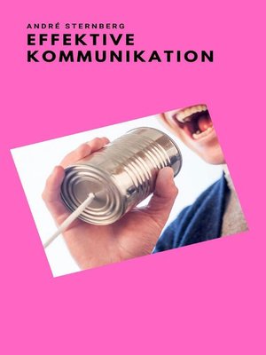 cover image of Effektive Kommunikation